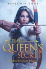 Image for The Queen&#39;s Secret : A Tale of Elves and Dragons