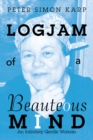 Image for Logjam of a Beauteous Mind: An Infinitely Gentle Woman