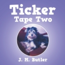 Image for Ticker Tape Two