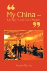 Image for &quot;My China - living inside the dragon&quot;