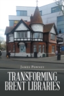 Image for Transforming Brent libraries