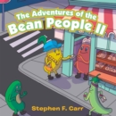 Image for The adventures of the Bean People II