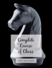 Image for Complete Course of Chess
