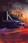 Image for Silence Is the Killer