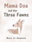 Image for Mama Doe and Her Three Fawns