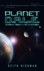 Image for Planet D.A.L.E. (Direct Alien Life Entities) : An Undocumented Journal of Earth