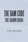 Image for Dam Code: The Damn Book