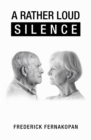 Image for A Rather Loud Silence