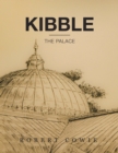 Image for Kibble: The Palace