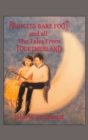 Image for Princess Bare Foot and all the tales from Togetherland