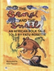 Image for The Sengi and the Snail
