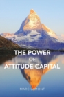 Image for The power of attitude capital