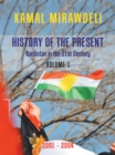 Image for History of the Present: Kurdistan in the 21St Century