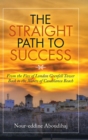 Image for The straight path to success  : from the fire of London Grenfell Tower back to the waters of Casablanca Beach