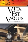 Image for Vita est vagus  : rags to riches privation