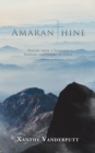 Image for Amaranthine  : poetry from a journey seeking the heart of Jesus