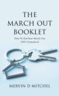 Image for The March out Booklet : How to Pass Your March out 100% Guaranteed