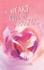 Image for A Heart Full of Prayers