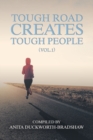 Image for Tough road creates tough peopleVol. 1