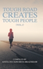 Image for Tough Road Creates Tough People (Vol.1)
