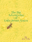 Image for The Big Adventures of Little Prince Anton