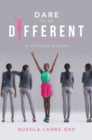 Image for Dare to Be Different: (A Virtuous Woman)