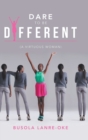 Image for Dare to Be Different