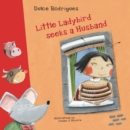 Image for Little Ladybird Seeks a Husband