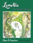 Image for Lamellia  : the wizard in the forest