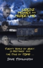 Image for Leeds, money, and misery me  : twenty years of hurt, 23 mistakes and the tale of Toma