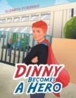 Image for Dinny Becomes a Hero