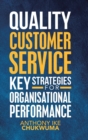 Image for Quality customer service key strategies for organisational performance