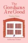 Image for The Gordians Are Good