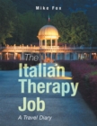 Image for The Italian Therapy Job: A Travel Diary