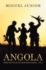 Image for Angola : The Battle of Kifangondo, 1975