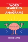 Image for Word Searches with Anagrams : Exercises for Home, Work or School