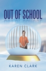 Image for Out of School