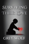 Image for Surviving Their Love