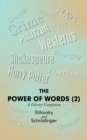 Image for The Power of Words (2): A Literary Companion