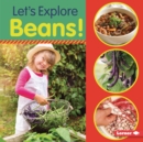 Image for Let&#39;s explore beans!