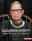 Image for Ruth Bader Ginsburg: Iconic Supreme Court Justice