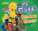 Image for Go green with Sesame Street