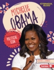 Image for Michelle Obama: political icon
