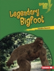 Image for Legendary Bigfoot