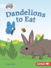 Image for Dandelions to Eat