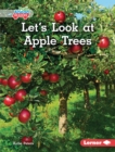 Image for Let&#39;s Look at Apple Trees