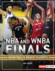Image for NBA and WNBA Finals: Basketball&#39;s Biggest Playoffs