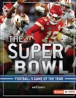 Image for Super Bowl: Football&#39;s Game of the Year