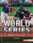 Image for World Series: Baseball&#39;s Fall Classic