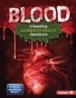 Image for Blood: a revolting augmented reality experience